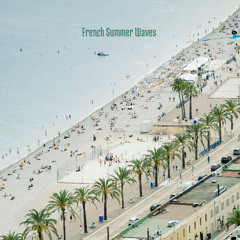 Worldtraveller & Max Merseny - French Summer Waves