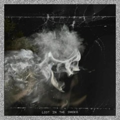Lost In The Smoke