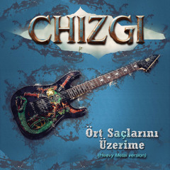 ORT SACLARINI UZERIME (Heavy metal)