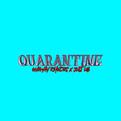 Quarantine x OneWay Rhodes x Just U$