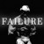 Artwork for ACHIEVE FAILURE