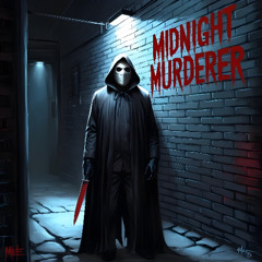 Midnight Murderer