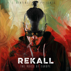 Sentinel Sound pres. Rekall - The Voice of Europe