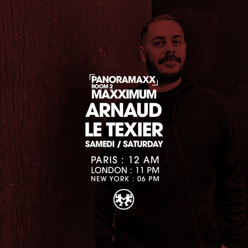Maxximum Radio - Panoramaxx (June 2022) - Arnaud Le Texier