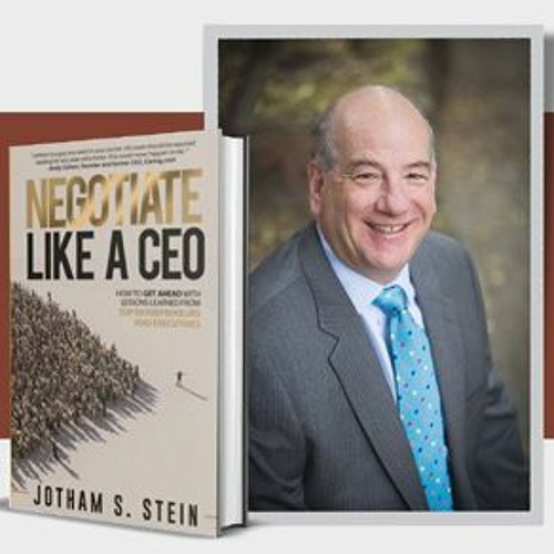 Jotham Stein, Author of 'Negotiate Like a CEO,' Featured on Kevin McCullough Radio Show