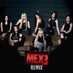 Pabllo Vittar, NMIXX - MEXE (Ben Remix)