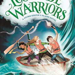 FREE EBOOK 📪 The Lost Tide Warriors (The Storm Keeper's Island Book 2) by  Catherine