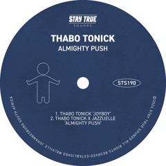 Thabo Tonick X Jazzuelle - Joyboy