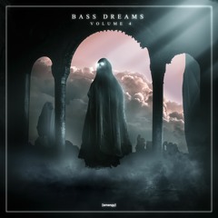 Bass Dreams Vol. 4