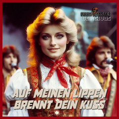 Auf meinen Lippen brennt dein Kuss (traditional)