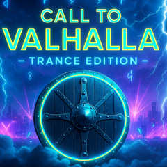 Call to Valhalla (Viking Trance Remix)
