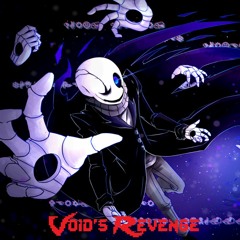 (fixed) (AU where gaster is sans) Void's revenge +FLP