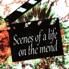 KLAXX - Scenes Of A Life On The Mend