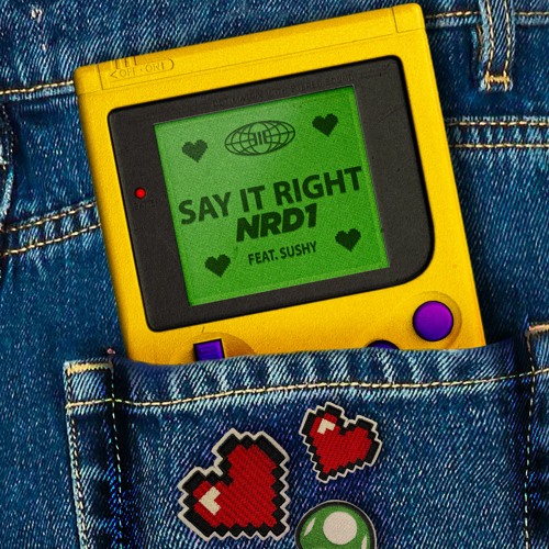 NRD1 - Say It Right (feat. Suhsy)