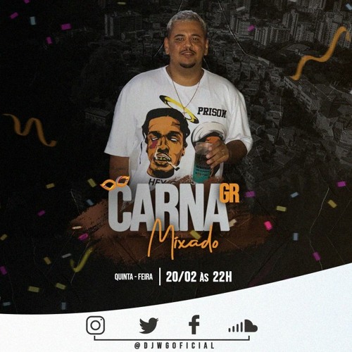 == CARNA GR MIXADO [ DJ WG ]