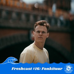 Freshcast #16: Fonkituur