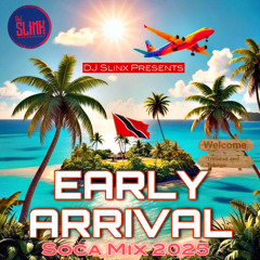 early arrival