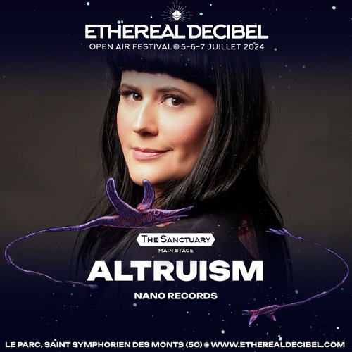 ALTRUISM [Nano Records] - Ethereal Decibel Festival 2024
