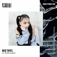 Web Tapes w/ Rattlesnakke - 26th Aug 2020