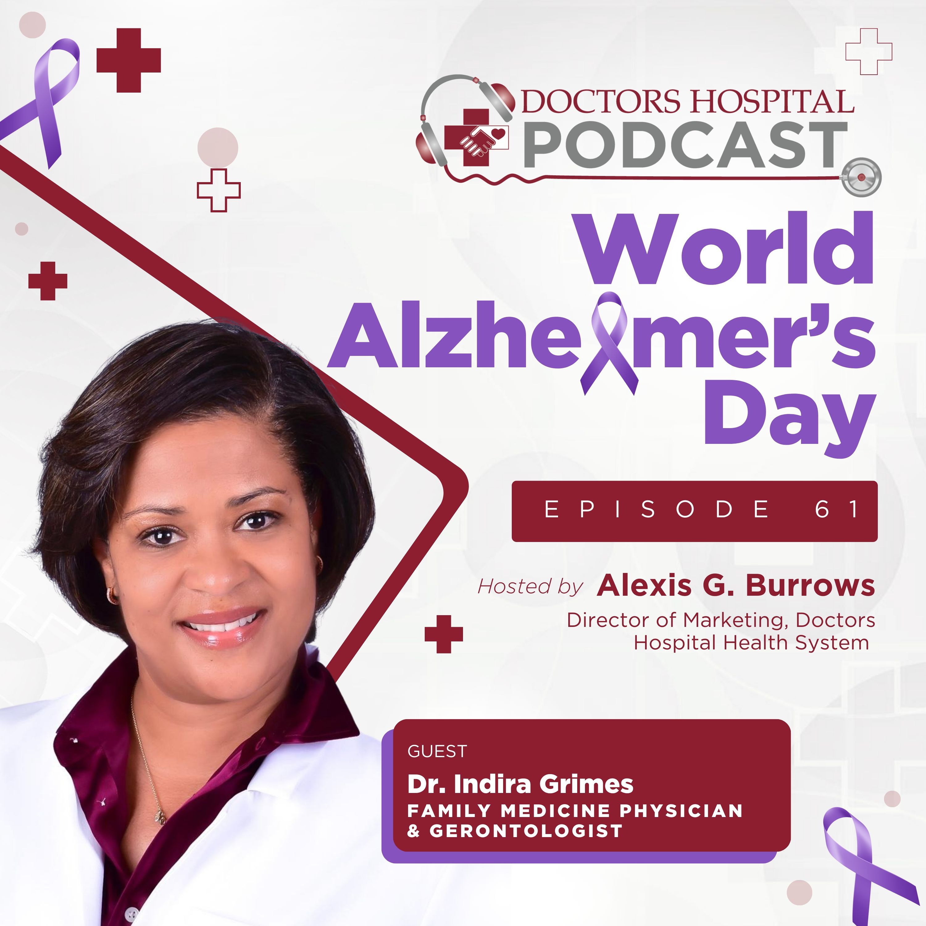World Alzheimer's Day with Dr. Indira Grimes episode artwork