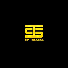 Sik Talkerz Anthem (feat. A.p , Jake Woodz, Big Kev)