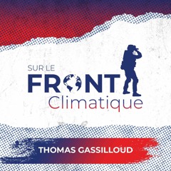 Politiques de défense et enjeux climatiques : Thomas Gassilloud