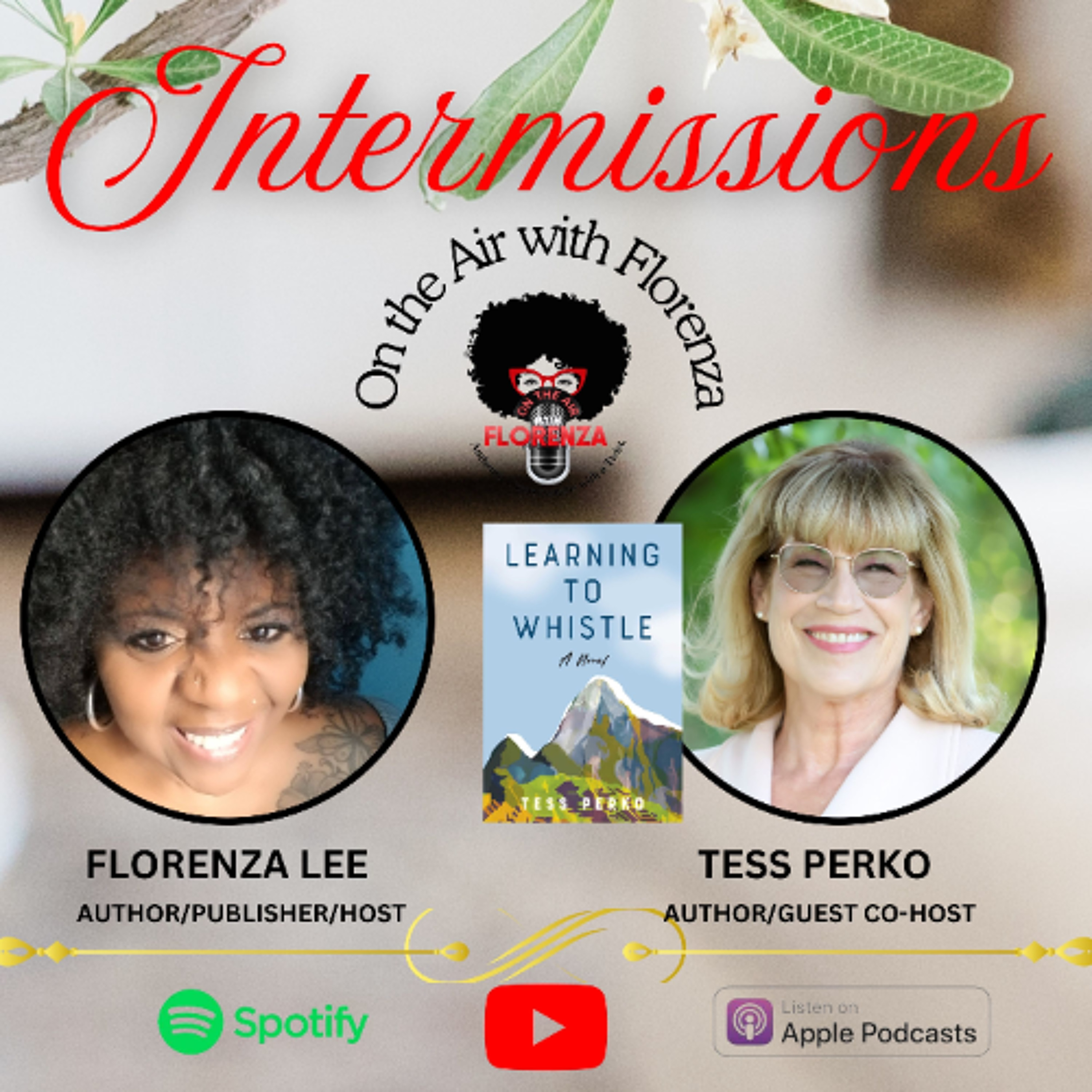 On the Air with Florenza Intermissions Featuring Tess Perko episode artwork