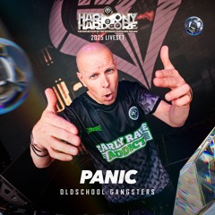 Panic | Harmony of Hardcore 2025 | Oldschool Gangsters