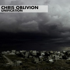 Chris Oblivion - Unification