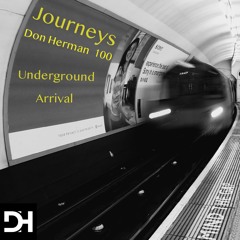 Journeys 100 October 2024 (Underground Arrival:  Winner of 2015 Summit Sessions Competition)