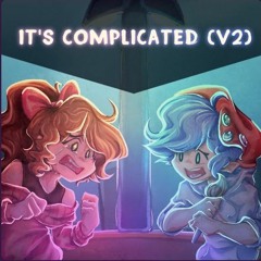 It's Complicated (V2)