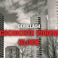 Gerilla04 - Gschichte vorem Block