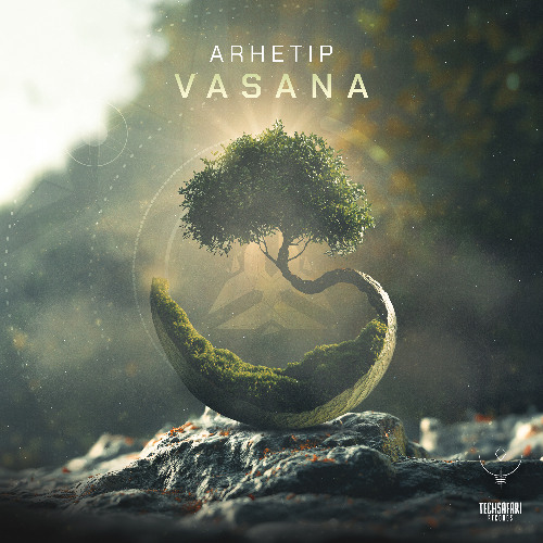 Arhetip - Vasana  | Out now [ Techsafari records ]