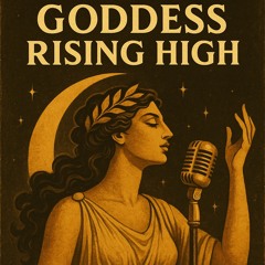 goddess rising high
