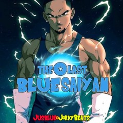 The Last Blue Saiyan [JusBlue X JordyBeats]