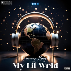 My Lil Wrld