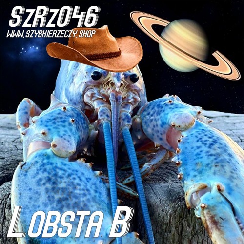 SzRz046 - LOBSTA B - HARDWAGON MIX