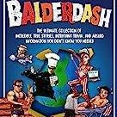 Ebook (Read) Better Than Balderdash: The Ultimate Collection of Incredible True Stories, Intrigu