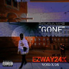 Gone feat. d$ × Void [prod. $MOKE]