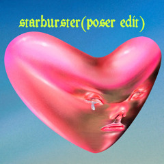 Fontaines DC - Starburster(POSER Edit)