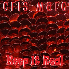 Cris Marc - Keep It Real