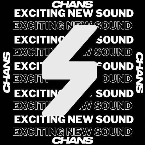 Will Sparks - Exciting New Sound (CHANS Edit)