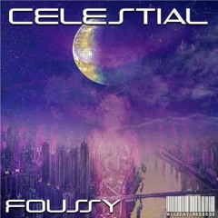 FOUSSY - CELESTIAL [WCR-16]