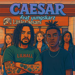 Caesar! (feat. yungskarz)