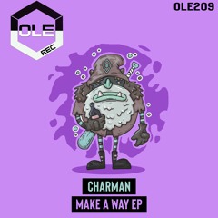 Charman - Ma Way Snippet