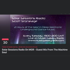 Guest Mix - Solar Sessions - Music Galaxy Radio - March 30 2021