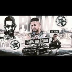MC REINO  BMW DO REINO
