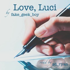 [podfic] Love, Luci