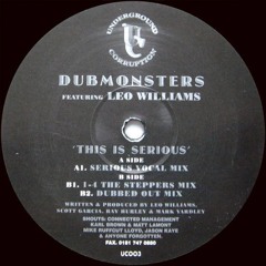 Scott Garcia, Ray Hurley, Dubmonsters, Leo Williams - This Is Serious (Original Mix)