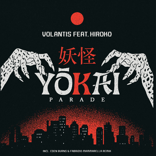 Volantis - Yokai Parade (feat. Hiroko) (Eden Burns Remix) [Alzaya]